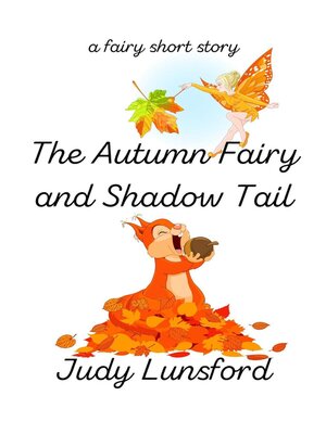 cover image of The Autumn Fairy and Shadow Tail